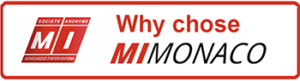Why chose MI Monaco